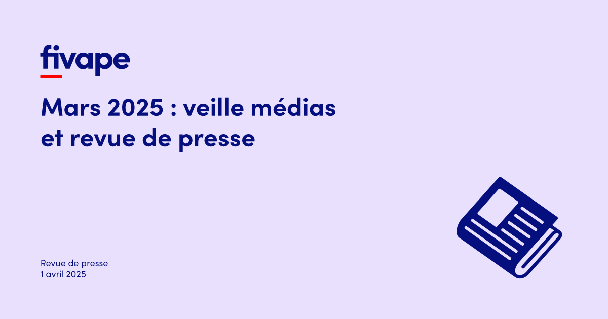 Mars 2025 : veille mdias et revue de presse sur la vape Mars 2025 : veille mdias et revue de presse sur la vape